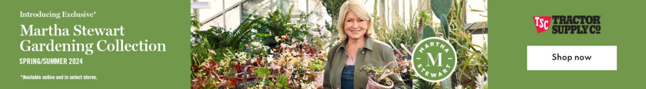 Martha Stewart Gardening Collection - Available Now at Tractor Supply