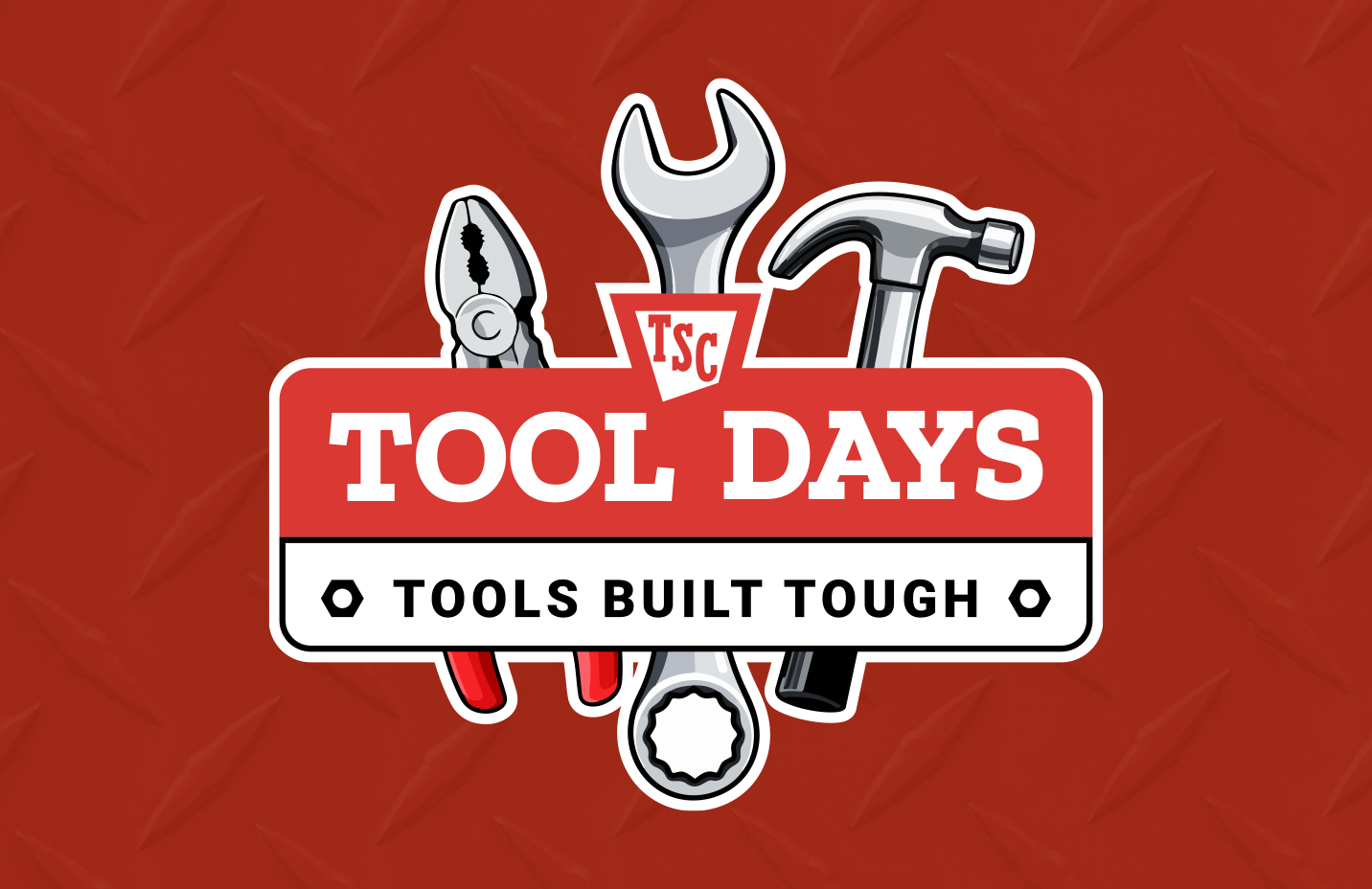 A banner reading, Tool Days, Tools Built Tough