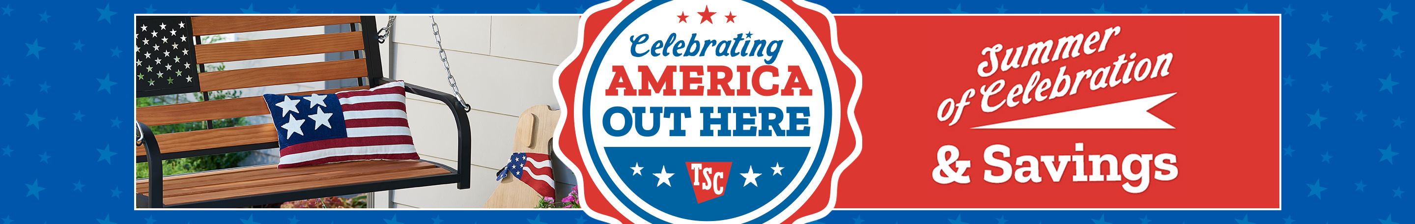 Banner reading celebrating America out here, summer of celebration & savings