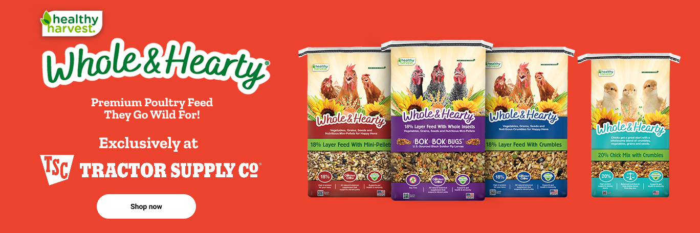 Whole and hearty. Premium poultry feed they go wild for! Exclusively at TSC. Shop now.