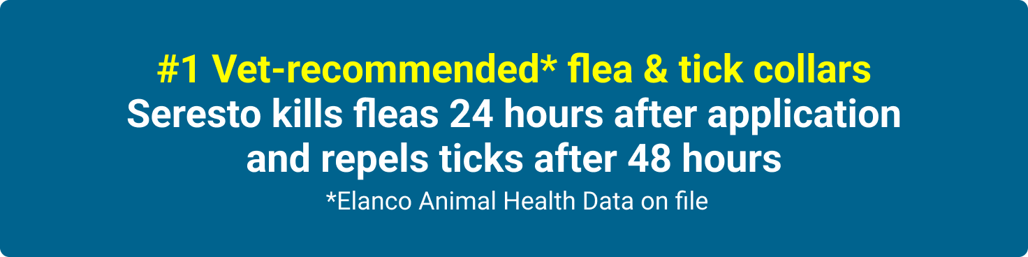 #1 Vet-recommended flea & tick collars* — Seresto kills fleas 24 hours after application and repels ticks after 48 hours (*Elanco Animal Health Data on file)