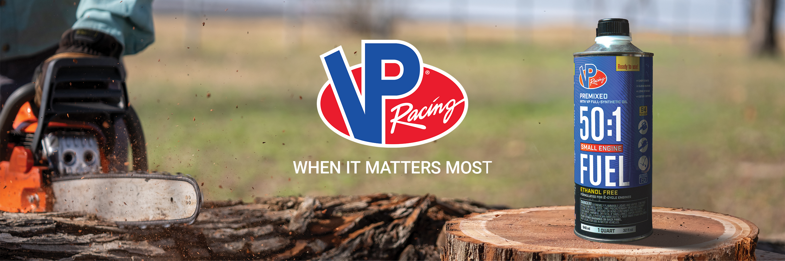 Promotional banner for VP Racing reading, when it matters most.