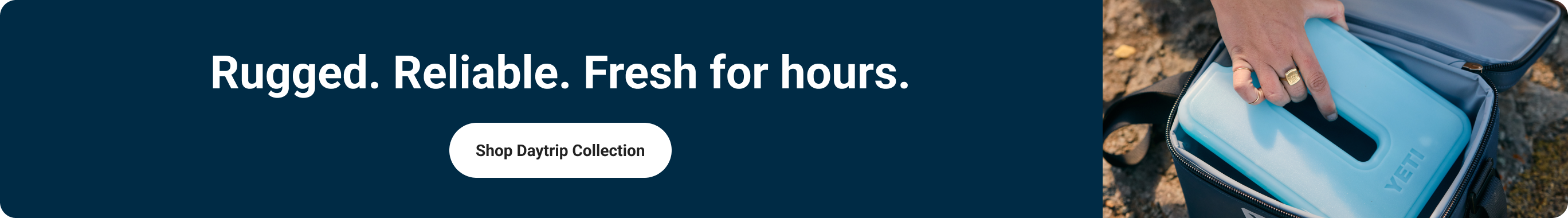 YETI at Tractor Supply banner reading Rugged. Reliable. Fresh for hours, featuring a cooler and a Shop Daytrip Collection button.