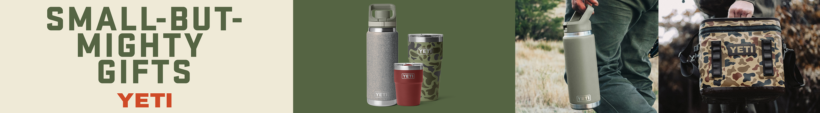 YETI drinkware and outdoor gear are shown. Banner reads, small-but-mighty gifts. YETI.