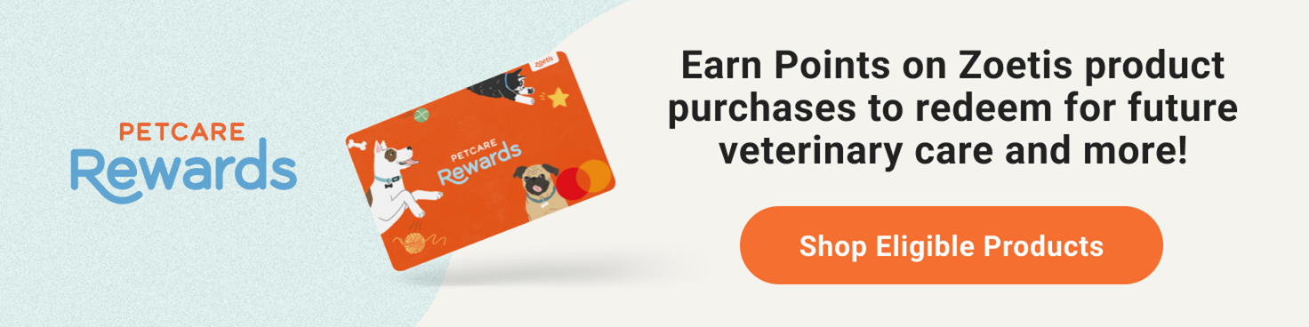 Petcare Rewards banner promo for earning points on Zoetis purchases for future veterinary care, with a ‘Shop Eligible Products’ button.