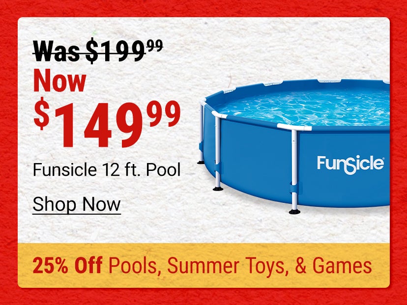 Funsicle 12-foot pool now $149.99, regularly $199.99. Save 25% on pools, summer toys, and games. Featured above-ground pool shown.