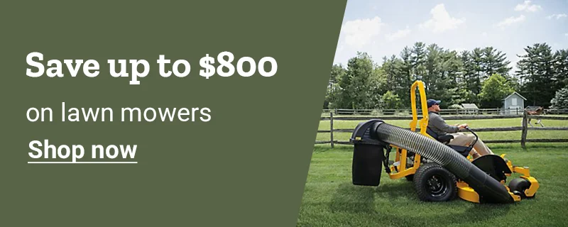 Banner reading Save up to 800 dollars on lawn mowers, tackle more lawn with less effort and big savings, featuring a riding mower with bagger attachment and a Shop now link.
