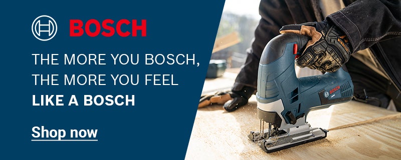 Bosch, the more you Bosch, the more you feel like a Bosch, Shop now