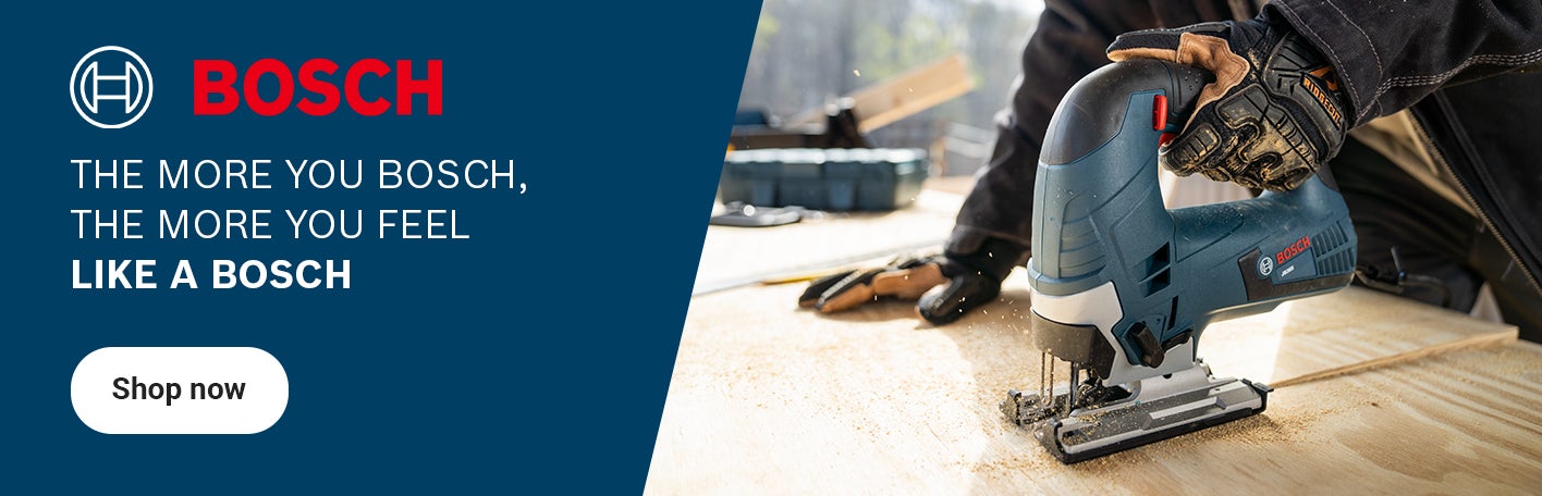 Bosch, the more you Bosch, the more you feel like a Bosch, Shop now