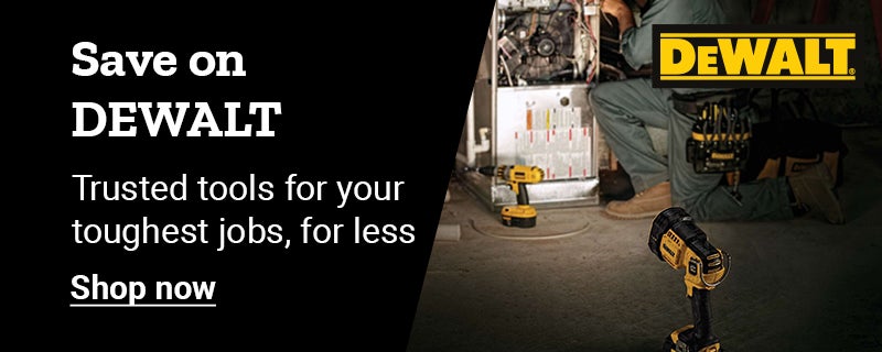 Save on DeWalt, Trusted tools for your toughest jobs, for less, Shop now