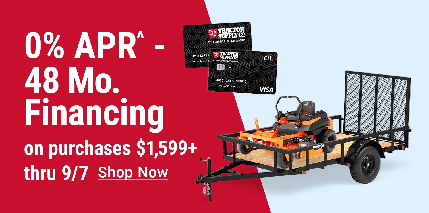 0% APR for 48-month financing on purchases of $1,599 or more through September 7 with a Tractor Supply credit card, featuring a zero-turn mower and utility trailer.