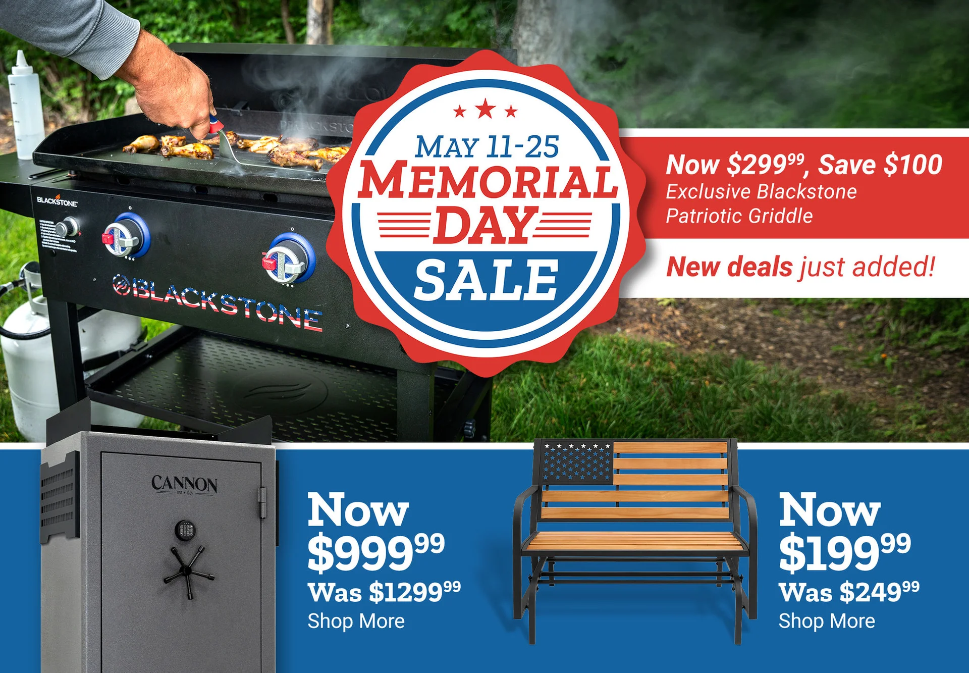 Tractor Supply Company Memorial Day Sale promotion running May 11 through 25. Exclusive Blackstone patriotic griddle now 299.99, save 100 dollars, with new deals just added. Additional deals include Cannon gun safe now 999.99, bench now 199.99, and 10 per