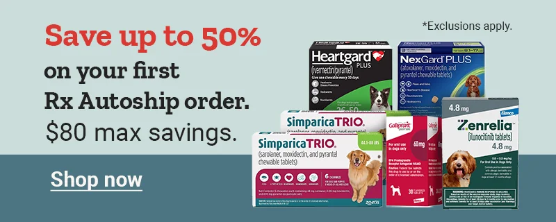 Save up to 50 percent on your first Rx Autoship order. 80 dollars max savings. Exclusions apply.