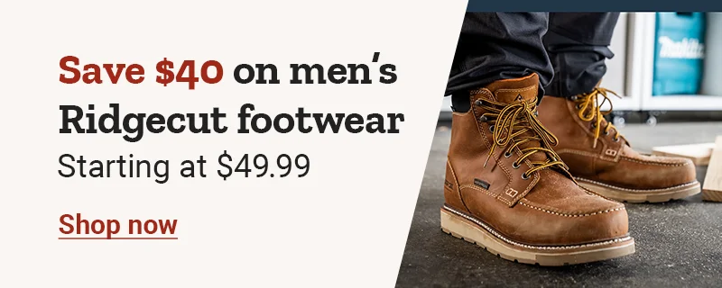 Promotional banner reading, save 40 dollars on men’s ridgecut footwear, starting at 59.99. Shop now.