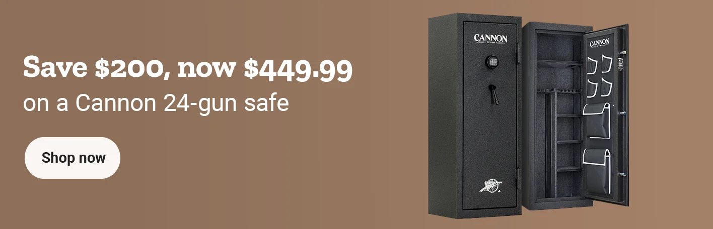 Banner reading save 200 dollars, now 499.99, on a Cannon 24-gun safe, featuring a Cannon gun safe.