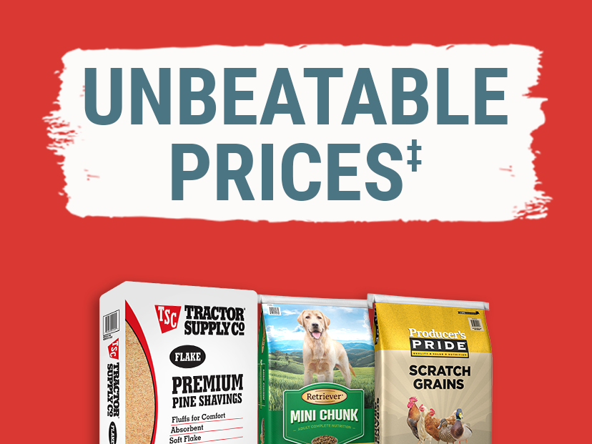 Tractor Supply Company promotion featuring unbeatable prices. Image shows Tractor Supply Premium Pine Shavings, Retriever Mini Chunk dog food, and Producer's Pride Scratch Grains on a red background.