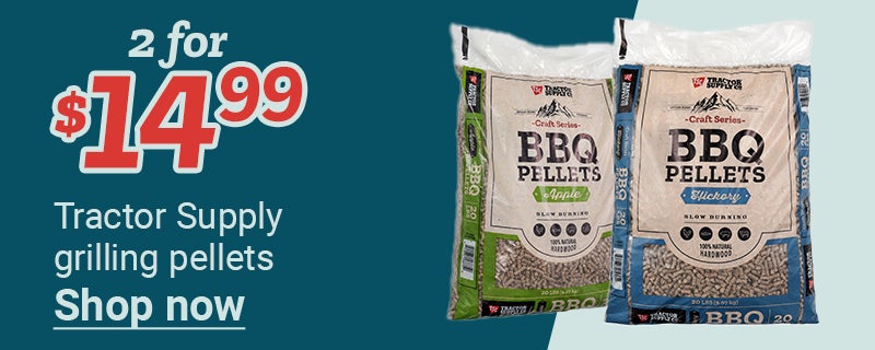 2 for 14 dollars, Tractor Supply grilling pellets. Shop now.