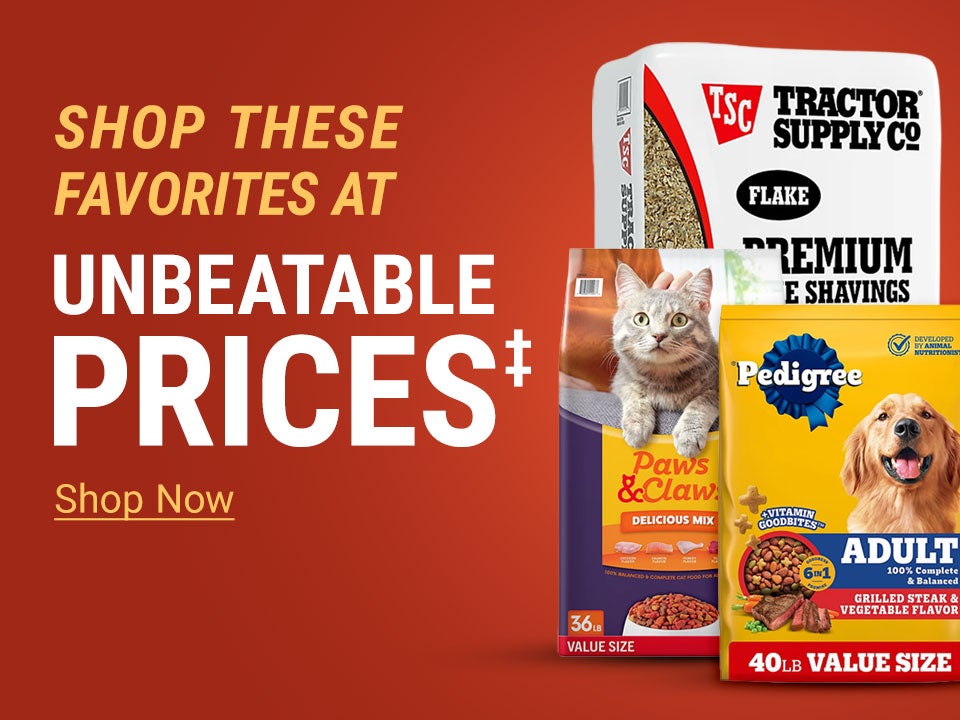 Tractor Supply Company promotion. Shop these favorites at unbeatable prices. Image shows Paws and Claws cat food, Pedigree Adult dog food, and Tractor Supply Premium Pine Shavings. Shop Now.