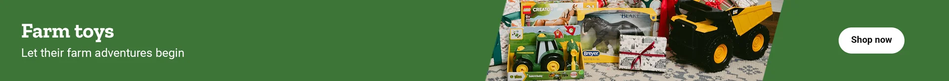 Farm toy sets and a toy tractor are shown. Banner reads, farm toys. Let their farm adventures begin. Shop now.