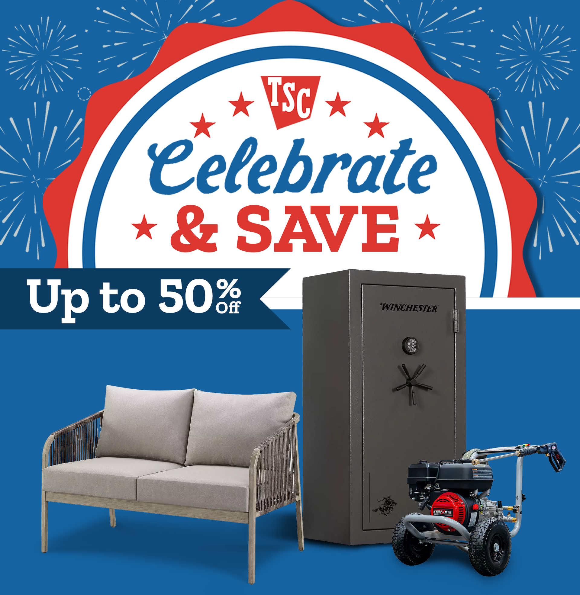 Tractor Supply Company patriotic savings promotion featuring the text “Celebrate and Save” with fireworks graphics and a badge-style design. Up to 50 percent off select products including a Winchester gun safe, outdoor patio loveseat, and pressure washer