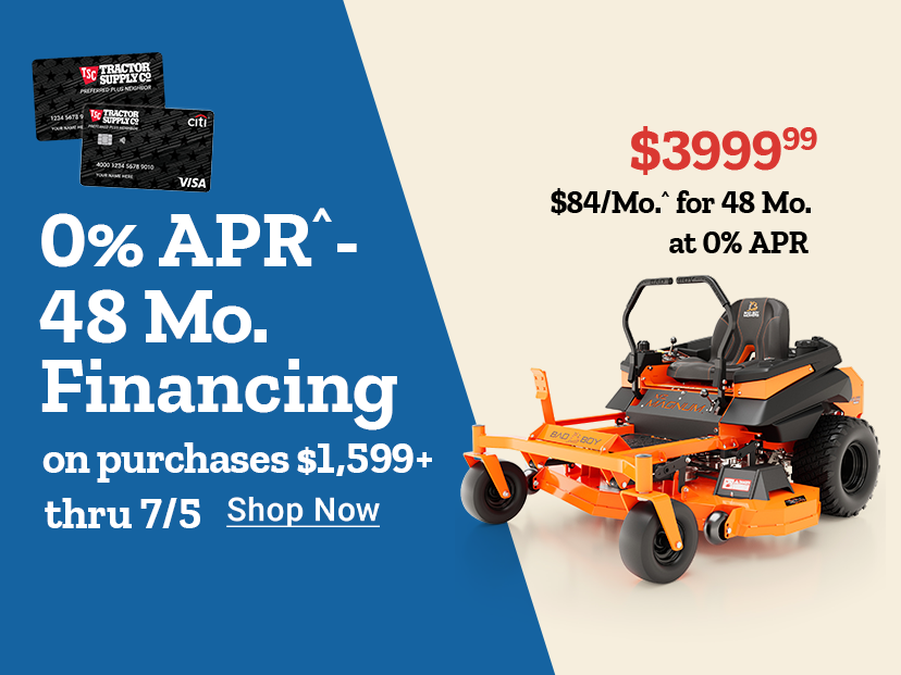 Zero percent APR financing for 48 months on purchases of 1,599 dollars or more through July 5th. Tractor Supply credit cards displayed alongside a Bad Boy MZ Magnum zero-turn mower priced at 3,999 dollars and 99 cents, with suggested payments of 84 dollar