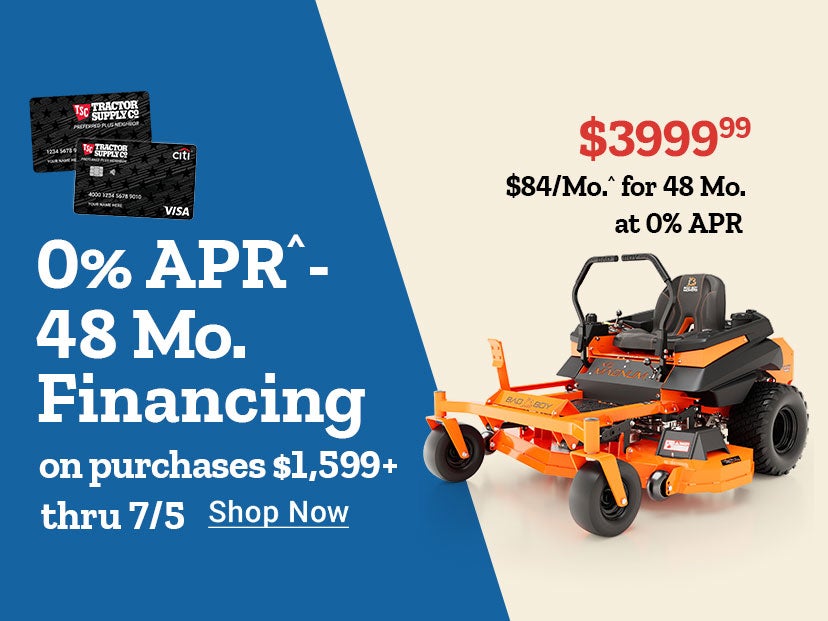 Zero percent APR financing for 48 months on purchases of 1,599 dollars or more through July 5th. Tractor Supply credit cards displayed alongside a Bad Boy MZ Magnum zero-turn mower priced at 3,999 dollars and 99 cents, with suggested payments of 84 dollar