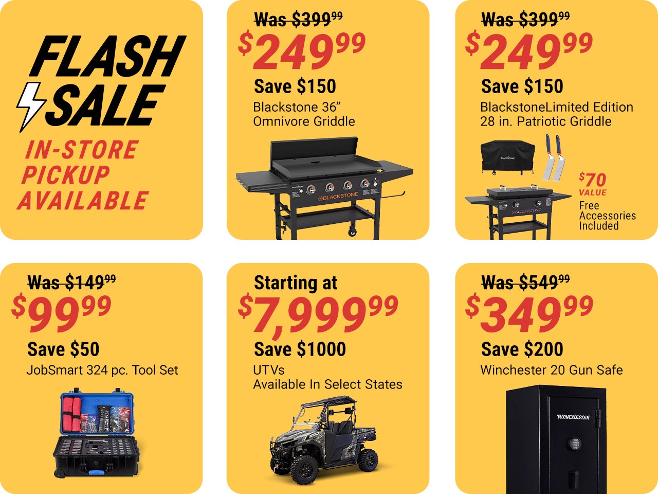 In-store pickup available. Blackstone 36 in. Omnivore Griddle, now $249.99, was $399.99, save $150. Blackstone Limited Edition 28 in. Patriotic Griddle, now $249.99, was $399.99, save $150, with $70 value free accessories included. JobSmart 324 pc. Tool S