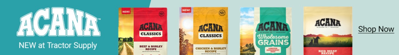 Acana dog food new at tractor supply. Shop Now.