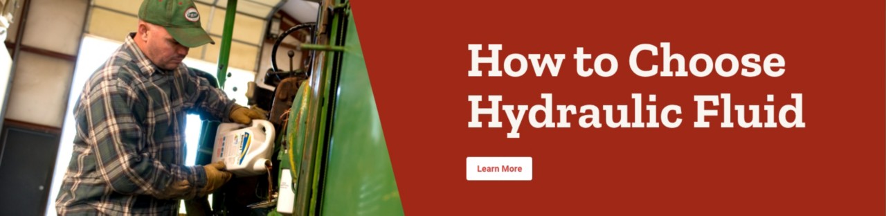 How to Choose Hydraulic Fluid. Learn More