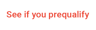 See if you prequalify