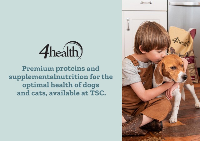 4health premium proteins and supplemental nutrition for the optimal health of dogs and cats, available at TSC.