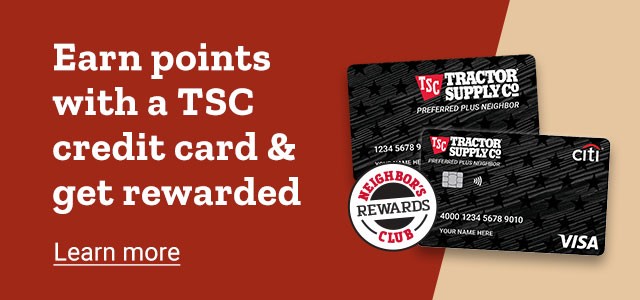Earn points with a TSC credit card & get rewarded. learn more.