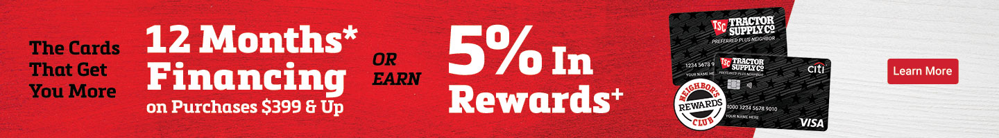 12 Months Financing* or 5% Back in Rewards+. Learn More.