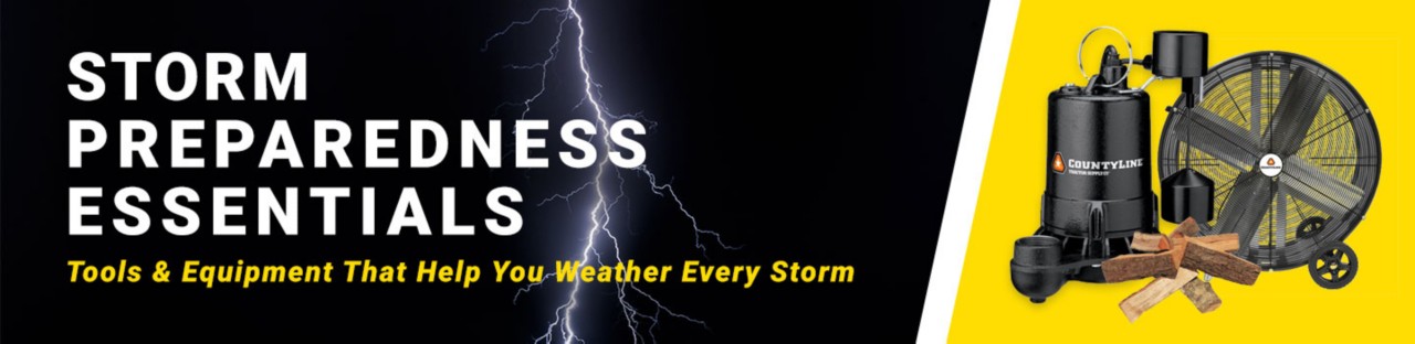 Storm Preparedness Essentials, tools and equipment that help you weather every storm