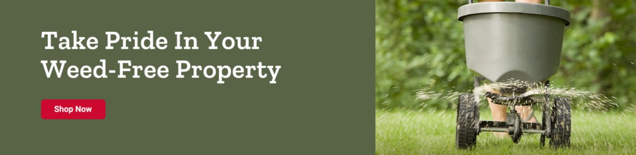 Take Pride in Your Weed-Free Property.
