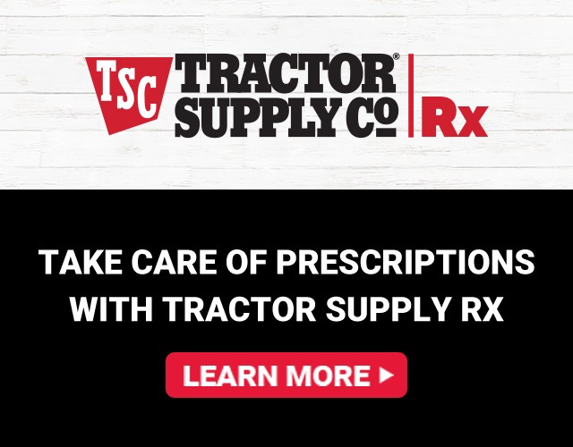 Take care of Prescriptions with Tractor Supply Rx